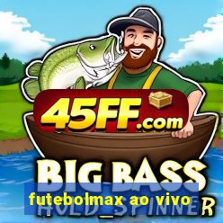 futebolmax ao vivo